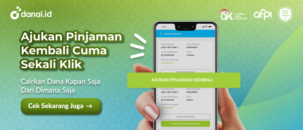 Danai.id Solusi Pinjaman Online Cerdas yang Dirancang Khusus Untuk UKM dan Masyarakat Modern