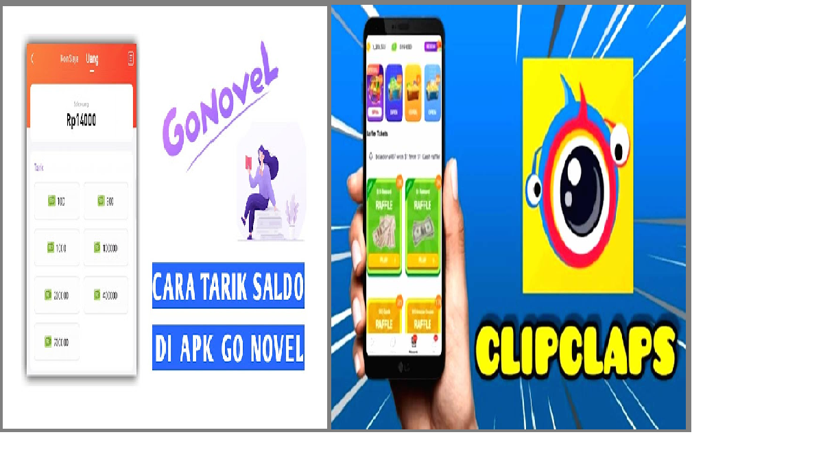 Aplikasi Kembar Pengatur Uang Coba GoNovel dan ClipClaps, Rasakan Bedanya!
