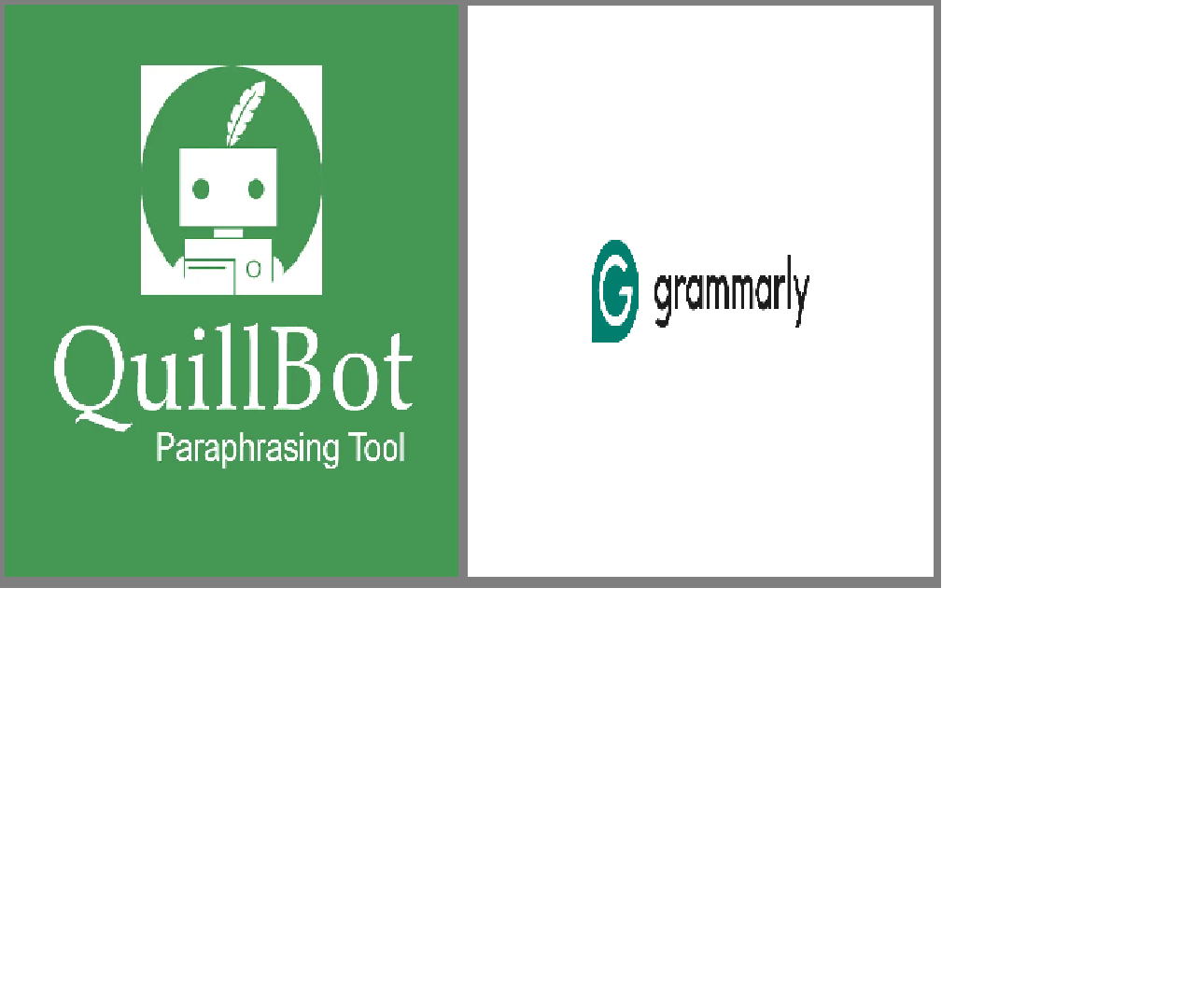 “Kerja Lebih Cepat & Rapi dengan QuillBot dan Grammarly”