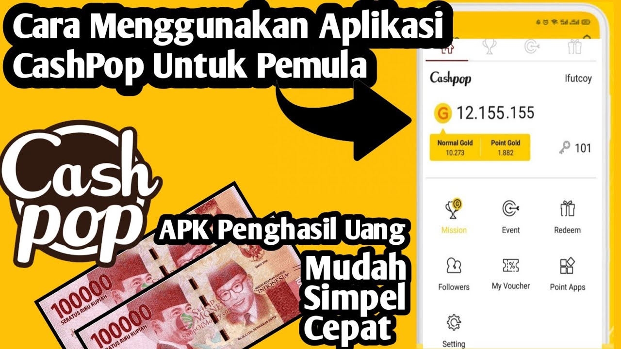CashPop Aplikasi Penghasil Uang yang Sederhana, Menyenangkan, dan Ramah Bagi Semua Orang.